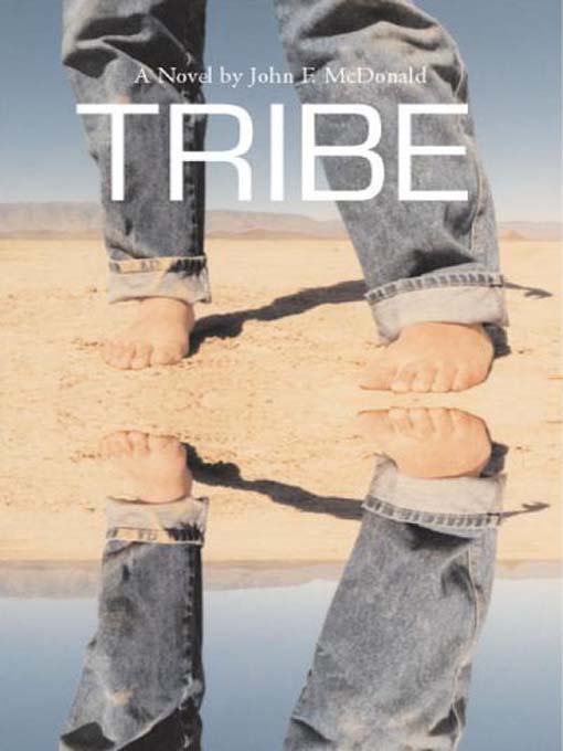 Title details for Tribe by John F. McDonald - Available